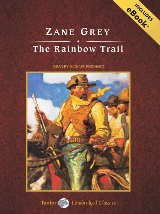 Title details for The Rainbow Trail by Zane Grey - Wait list
